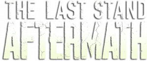 Review The Last Stand: Aftermath