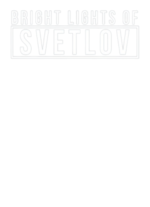 Review Bright Lights of Svetlov